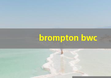 brompton bwc